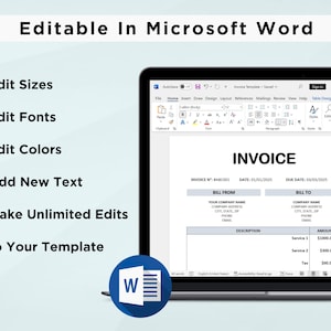 May include: A screenshot of a Microsoft Word document with an invoice template. The template includes fields for invoice number, date, due date, bill from, bill to, description, and amount. The invoice is editable in Microsoft Word.