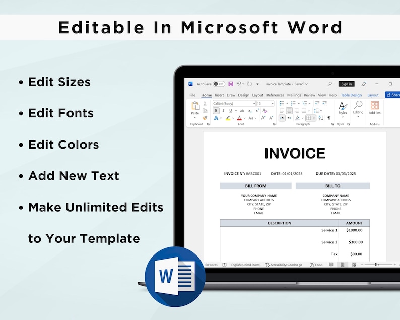 May include: A screenshot of a Microsoft Word document with an invoice template. The template includes fields for invoice number, date, due date, bill from, bill to, description, and amount. The invoice is editable in Microsoft Word.
