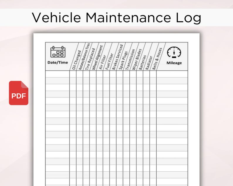 May include: A black and white printable vehicle maintenance log with columns for date and time, oil changes, tire rotations, tire replacements, wheel alignments, air filter changes, fuel filter changes, brake service, spark plug changes, transmission service, wiper blade replacements, battery changes, radiator service, belt and hose replacements, and mileage.