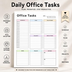 May include: A daily office task planner template featuring sections for schedule, to-do, calls, follow-up, emails, notes, projects, and meetings. The white document includes pastel-colored headers, checkboxes, and the text Daily Office Tasks.