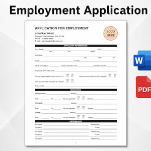 May include: A white employment application form with black text, featuring sections for applicant information, education, and references. A circular logo placeholder is at the top right, accompanied by blue Word and red PDF file format icons.