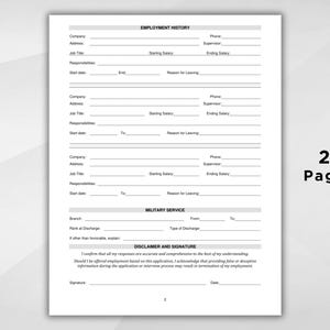 May include: A two-page employment application form with sections for employment history, military service, and a disclaimer. The form includes fields for company details, job titles, and salary information. The page number "2" is visible.