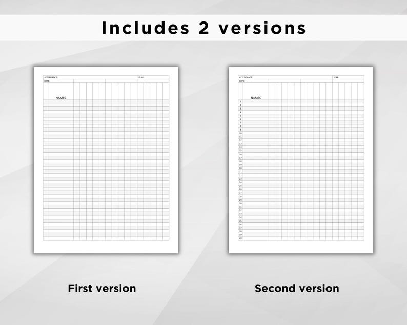 May include: Two blank attendance sheets with columns for names and dates. The sheets are labeled "First version" and "Second version".