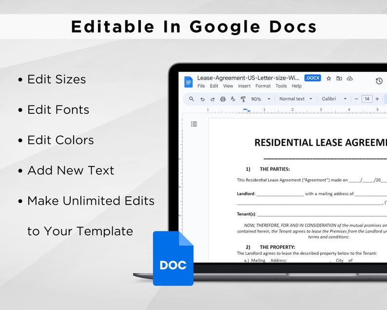 May include: A screenshot of a Google Docs window showing a residential lease agreement template. The template is editable and can be customized with different fonts, colors, and sizes. The text in the template includes "THE PARTIES" and "THE PROPERTY".