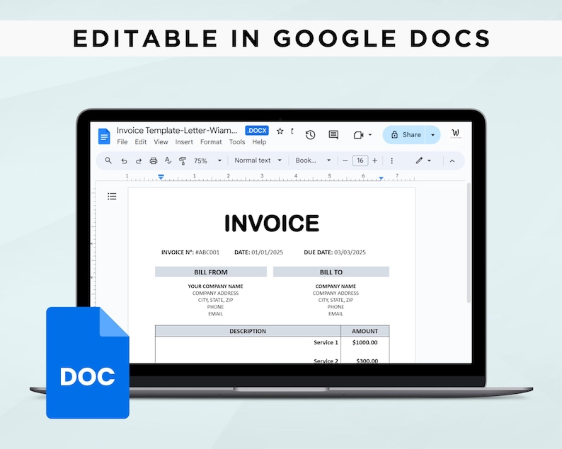 May include: A Google Docs document on a laptop screen displays an invoice template. The invoice is titled "INVOICE" and includes fields for invoice number, date, due date, bill from, bill to, description, and amount. The invoice has two line items for services with amounts of &pound;1000.00 and &pound;300.00.