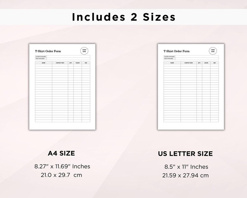 May include: Two blank T-shirt order forms, one in US Letter size (8.5 x 11 inches) and one in A4 size (8.27 x 11.69 inches).