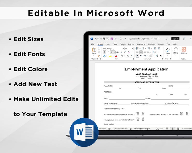 May include: A laptop screen shows a Microsoft Word document with an employment application template. The screen displays the text "Employment Application" and "Applicant Information." Bullet points on the left highlight editing features.