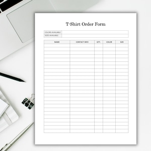 May include: A blank T-shirt order form with columns for name, contact info, quantity, color, and size.