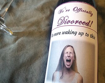Funny Divorce Wine Label: Celebration Gift (Digital Download)