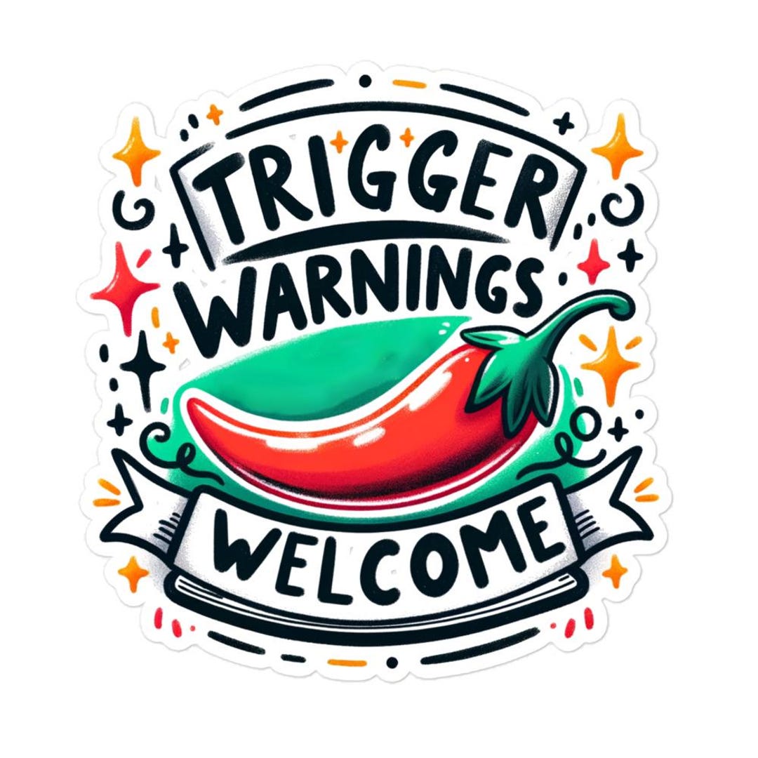 Trigger Warning Welcome Sticker - Etsy
