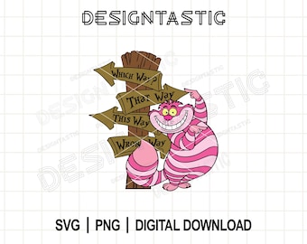 Cheshire Cat SVG, That Way This Way PNG, Alice in Wonderland Quote, Funny Cat SVG for Cricut, Wonderland Shirt Design Cricut, Mad Hatter Svg