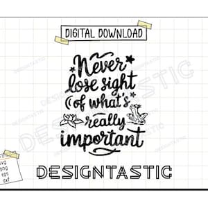 Non perdere mai il sospiro di Ciò che è veramente importante, Citazioni magiche Svg, Citazioni principessa, Rana Svg, Taglia file per Cricut SVG