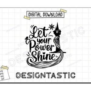 Let Your Power Shine, Magische Zitate Aufhänger, Verstrickte Sonne, Verlorene Prinzessin, Chamäleon, Schnittdatei für Cricut SVG