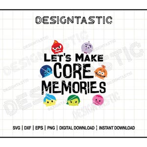 Może przedstawiać: Białe tło z siatką. Tekst "Let's Make Core Memories" jest czarny. Wokół tekstu znajduje się siedem kolorowych postaci z kreskówek. Postacie pochodzą z filmu Disneya Pixar „W głowie się nie mieści”.