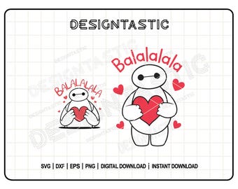 Baymax Balalala SVG, grazioso design di abbraccio di San Valentino per Cricut, pacchetto SVG a forma di cuore, perfetto per gli amanti del fai da te