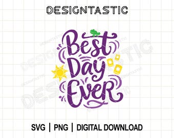 Best Day Ever, Magical Quotes Svg, Lanterns Silhouette, Tangled Sun, Lost Princess Svg, Chameleon, Cut File For Cricut SVG