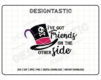 Friends on the Other Side, Villain Quote, Dr Facilier SVG, Villain, Quote SVG, Tshirt Design Svg, Cut Files For Cricut, Silhouette Cut File