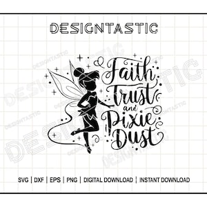 Glaube, Vertrauen, Pixie Dust svg, magische Zitate svg, Fee svg, Fee Freund, Flügel svg, Schnitt-Datei für Cricut SVG