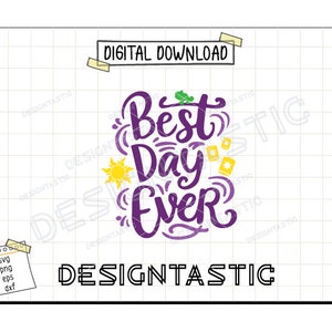 Best Day Ever, Magical Quotes Svg, Lanterns Silhouette, Tangled Sun, Lost Princess Svg, Chameleon, Cut File For Cricut SVG