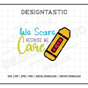 Damos miedo porque nos preocupamos, bote de gritos PNG, Sully Svg, Mike Svg, cita de Monster Inc Svg, puerta de Monster Inc, archivo de corte para Cricut Silhouette