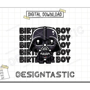 Birthday Boy Svg, Darth Vader PNG, Magical Birthday cut file, Star Wars Svg, Cartoon Svg, Birthday Svg, Cricut Png Sublimation