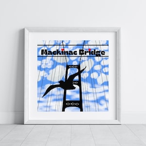 Mackinac Bridge, digital download, nostalgic travel image for fans of Michigan, ideal for cabins, vacation homes, lake houses and more!