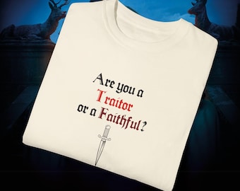 Traitors TV Show T-shirt: Are You a Traitor or Faithful? - Comfort Colors Tee