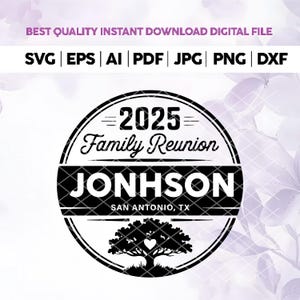Family Reunion SVG,Custom Family Reunion Svg 2025,Family Reunion PNG,Family Reunion Shirt,Family Vibes 2025 Svg,Family Reunion Tree Svg,Dxf