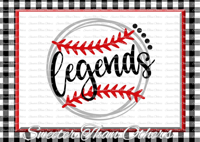 Baseball SVG Softball Svg Legends svg Legends Baseball svg Etsy