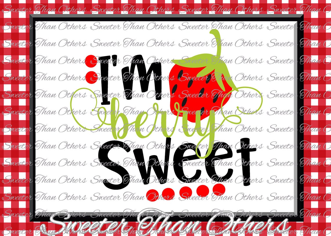 Download I'm Berry Sweet SVG Little Miss svg baby svg Silhouette | Etsy