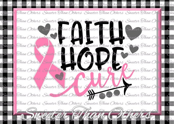 Faith Hope Cure Svg Breast Cancer Svg Ribbon Dxf Silhouette Etsy