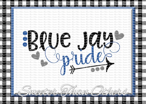 Blue Jay Pride Svg, Football Blue Jay, Baseball Blue Jay, Basketball Blue  Jay, Vinyl Design, SVG, Silhouette Cameo Cricut Instant Download