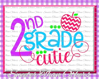 Second Grade Cutie SVG 2nd Grade cut file Last Day of School SVG and DXF Files Silhouette Studios, clipart,, cut, Instant Download Scal