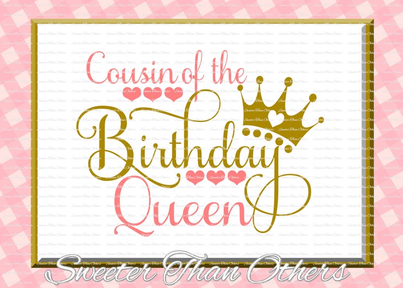 Birthday Queen SVG Birthday cut file Cousin of Silhouette | Etsy