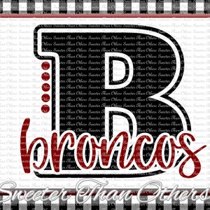 Broncos Svg, Football Bronco, Baseball Bronco, Basketball Bronco, Vinyl Design, Bronco Volleyball, SVG DXF clipart, cut Instant Download