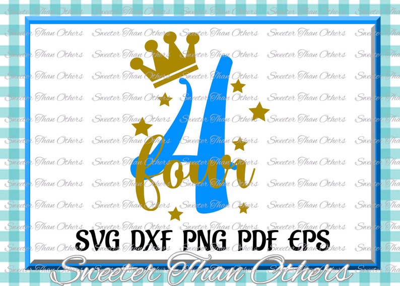 Download Fourth Birthday SVG four Birthday cut file boy Dxf | Etsy