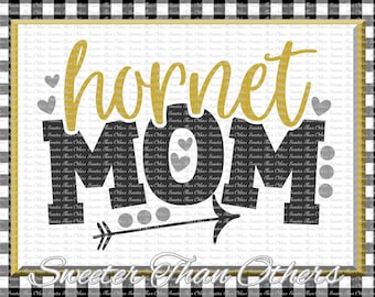 Hornet Mom Svg, Football Hornet, Baseball Hornet, Basketball Hornet, Vinyl Design, SVG, DXF Silhouette, clipart,, cut, Instant Download