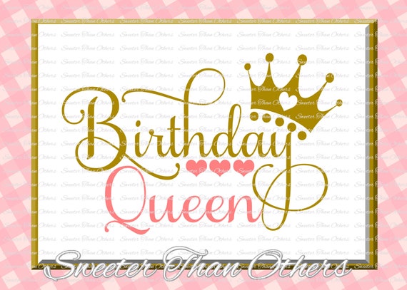 Free Free Birthday Queen Svg Etsy 839 SVG PNG EPS DXF File