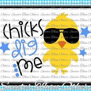 Easter Svg Chicks Dig Me Boy Girl Silhouette svg, Dxf Silhouette, Cameo Cricut cut file INSTANT DOWNLOAD, Vinyl Design, Htv Scal Mtc