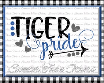 Tiger Pride Svg, Football Tiger, Baseball Tiger, Basketball Tiger, Vinyl Design SVG DXF Silhouette clipart, cut Instant Download