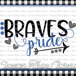 Braves Pride Svg, Football Braves, Baseball Braves, Basketball Braves, Vinyl Design SVG DXF Silhouette clipart, cut Instant Download
