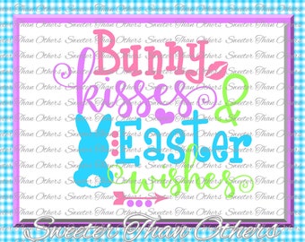 Easter Svg Bunny Kisses and Easter Wishes svg, bunny svg, Dxf Silhouette, Cameo Cricut cut file INSTANT DOWNLOAD, Vinyl Design, Htv Scal Mtc