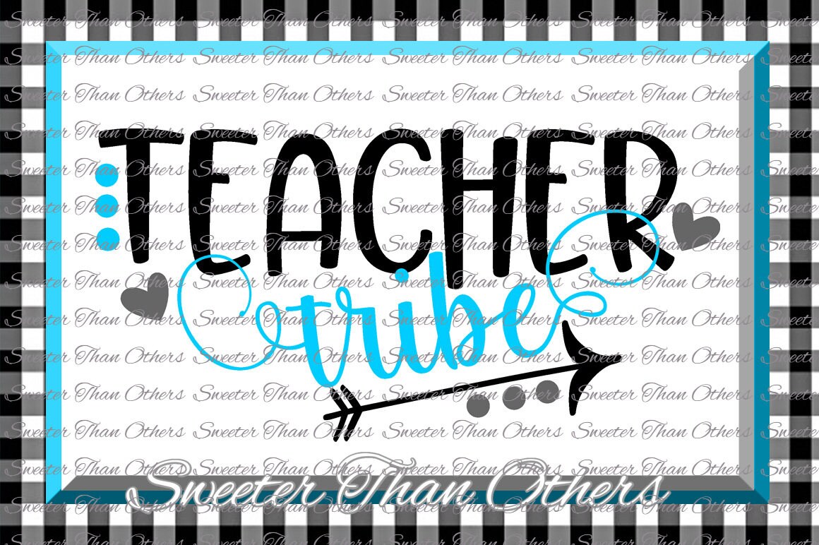 Download Teacher Svg Teacher Tribe svg Teaching my Tribe svg Dxf | Etsy
