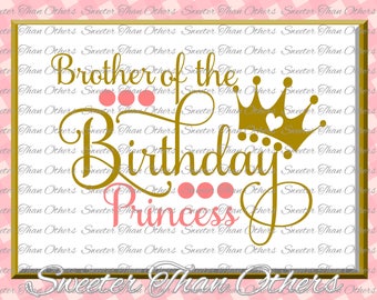 Download Birthday Princess SVG Birthday cut file Father of