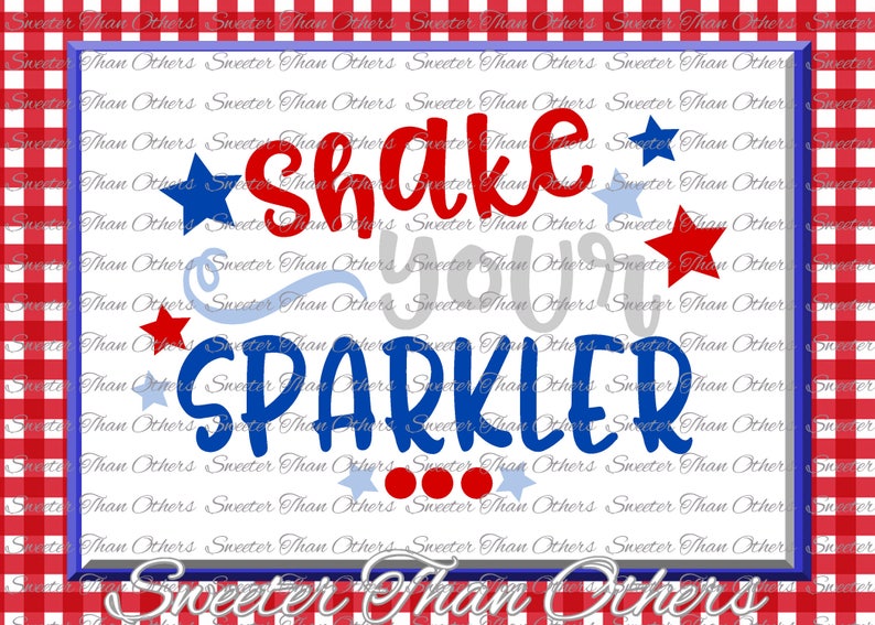 Download Shake your Sparkler Svg Little Miss 4th of July Cut file ...