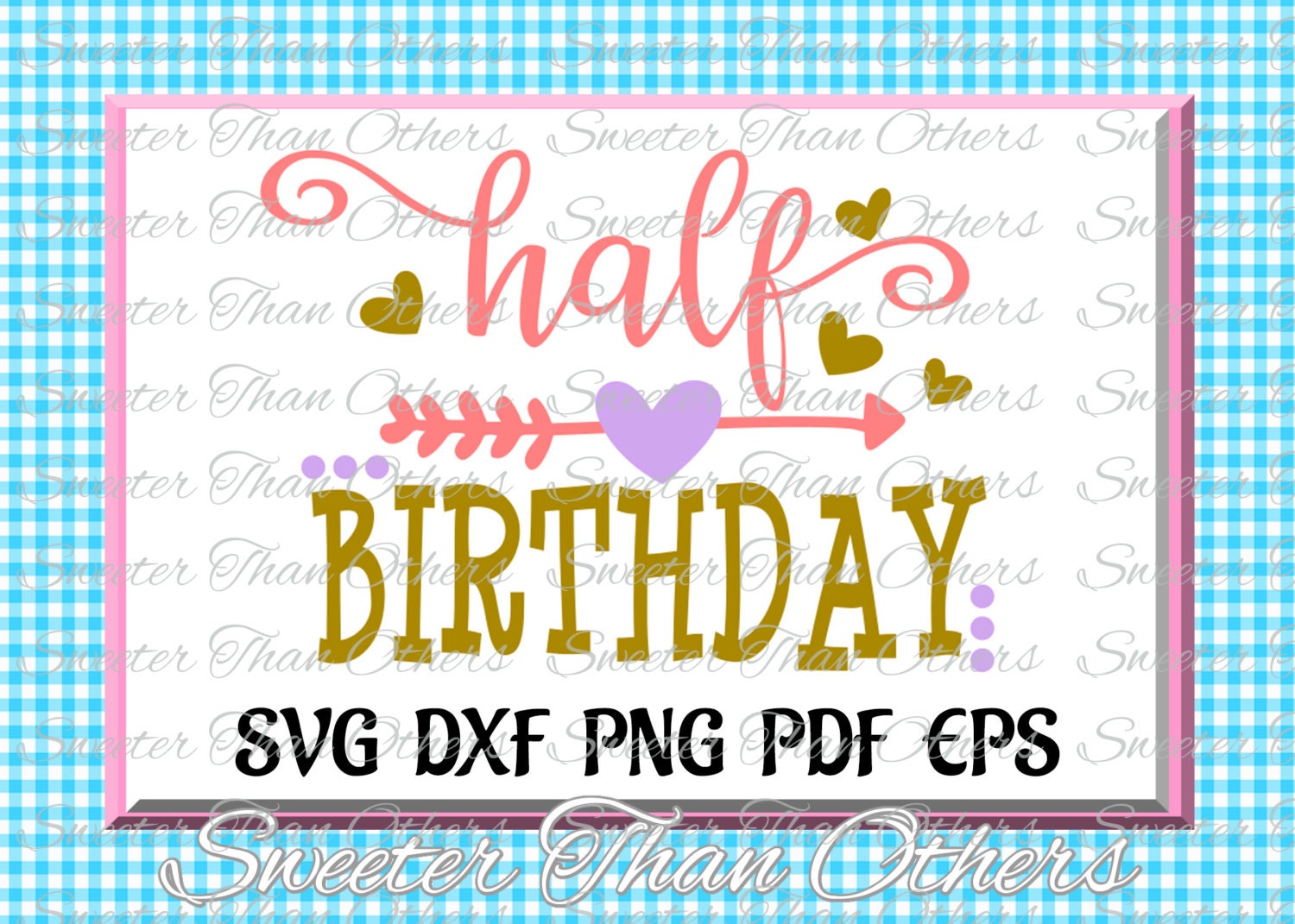 Download Half Birthday SVG Half Birthday cut file girl Dxf Silhouette | Etsy