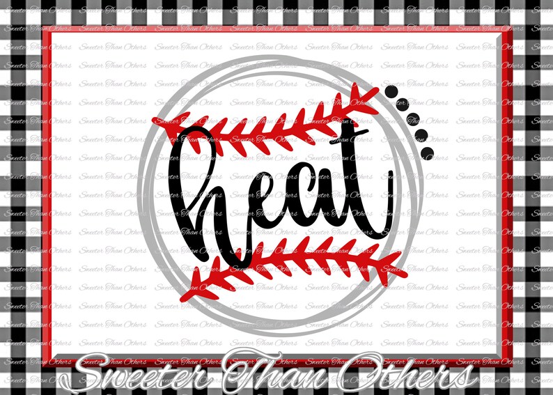 Baseball SVG Softball Svg Heat Svg Heat Baseball Svg Etsy