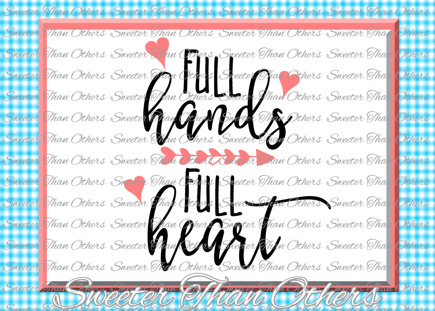 Download Full Hands Full Heart svg Mom Svg Mama Svg Mama Cut file ...