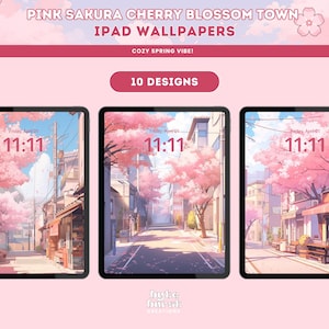 May include: Three iPad screen mockups featuring a pink cherry blossom town theme. The mockups depict a street lined with cherry blossom trees and buildings. The time displayed on the screen is 11:11. The text "Pink Sakura Cherry Blossom Town iPad Wallpapers" is at the top of the image. The text "Cozy Spring Vibe!" is below the title. The text "10 Designs" is in a pink rectangle below the title.