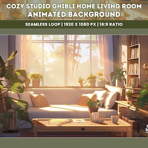 May include: A cozy living room with a couch, coffee table, and plants. The room has a large window with sunlight streaming in. The text "COZY STUDIO GHIBLI HOME LIVING ROOM ANIMATED BACKGROUND SEAMLESS LOOP | 1920 X 1080 PX | 16:9 RATIO" is at the top of the image. The text "byte börst CREATIONS" is at the bottom of the image.